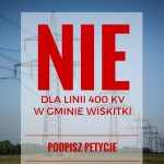 Kolejne samorządy protestują przeciwko linii 400 kV