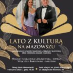 Pomysł na weekend: Lato z Kulturą i Letnia Fontanna Muzyki na Mazowszu [PATRONAT MEDIALNY]